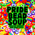 Pride Bead Soup