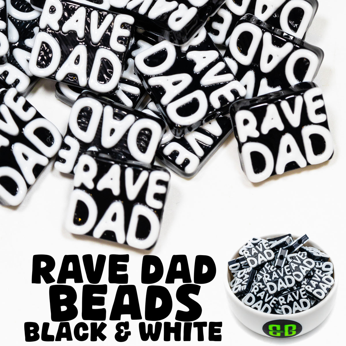 Rave Dad Beads