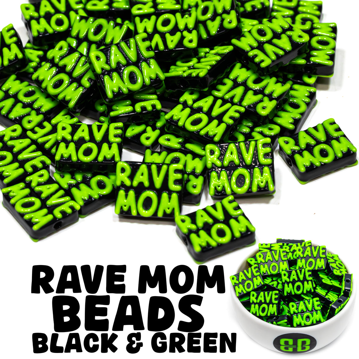 Rave Mom Beads
