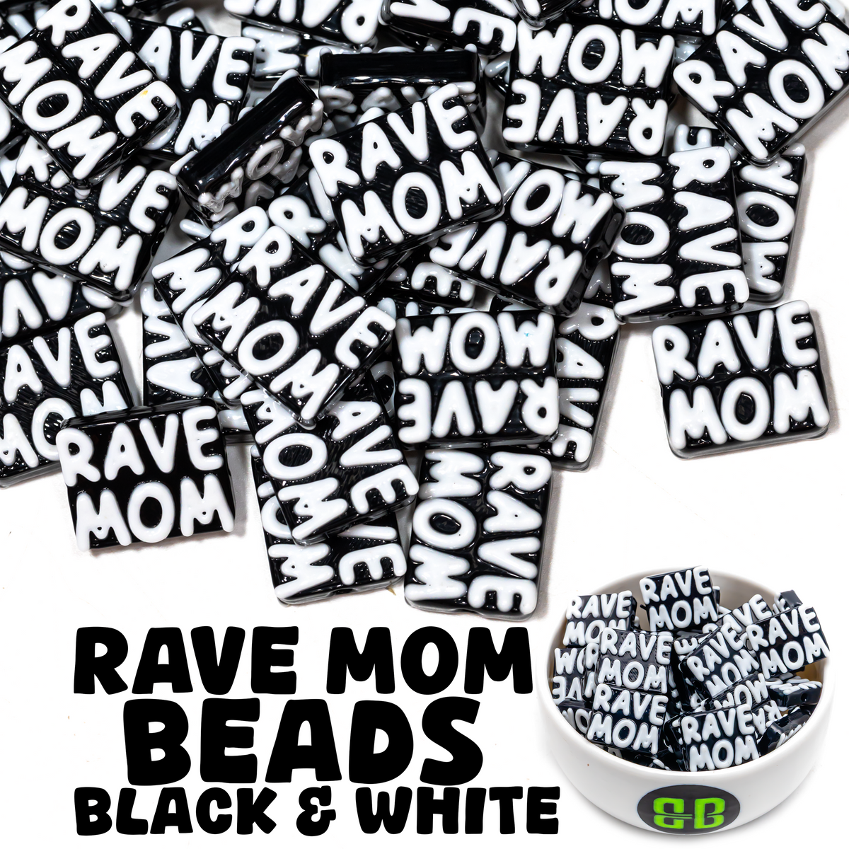 Rave Mom Beads